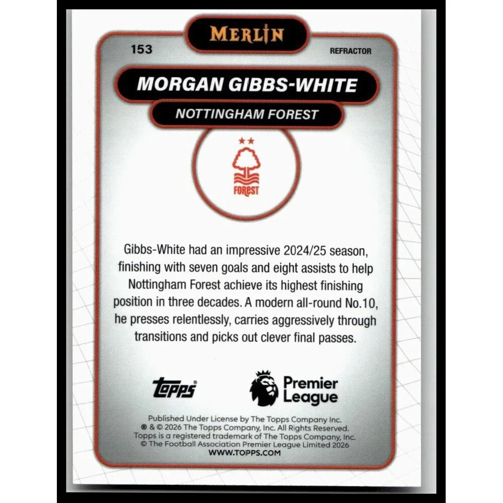 2026 Merlin Premier League #153 Morgan Gibbs-White Refractor